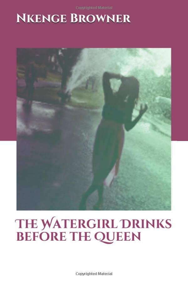 The Watergirl Drinks before the Queen