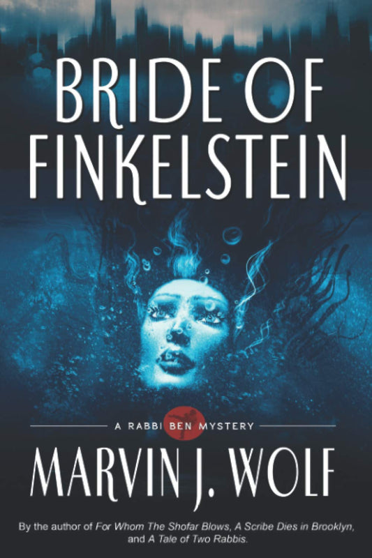 Bride of Finkelstein: A Rabbi Ben Mystery (Rabbi Ben Mysteries) - 6253
