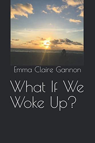 What If We Woke Up? - 2