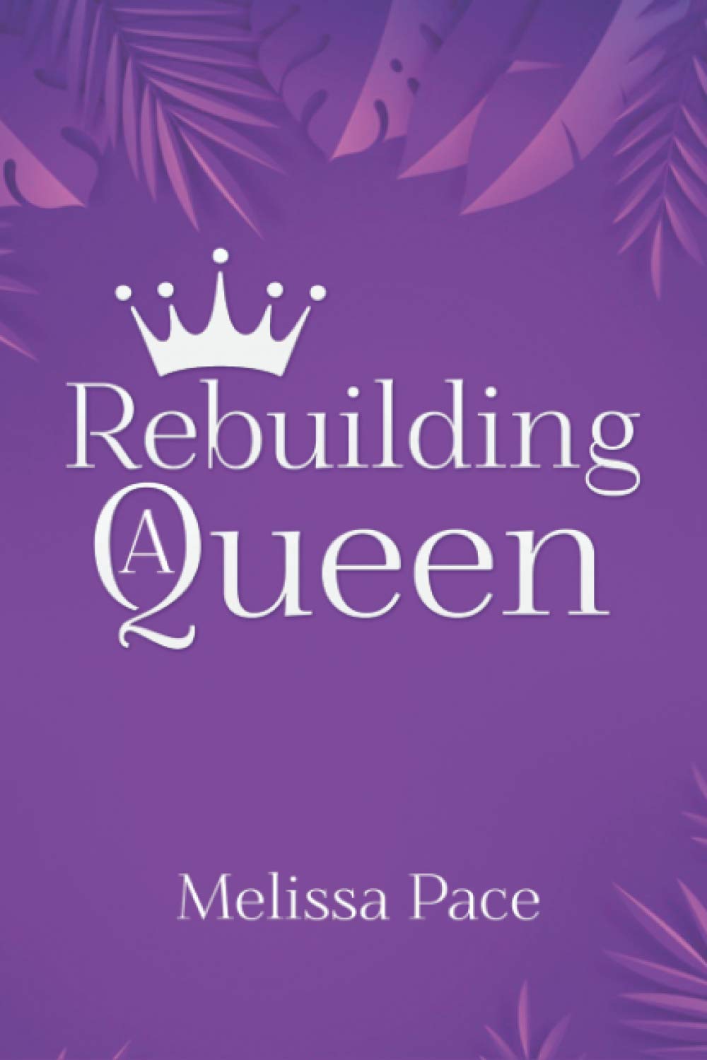 Rebuilding A Queen