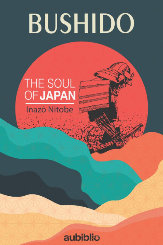 BUSHIDO: The Soul of Japan - 5517