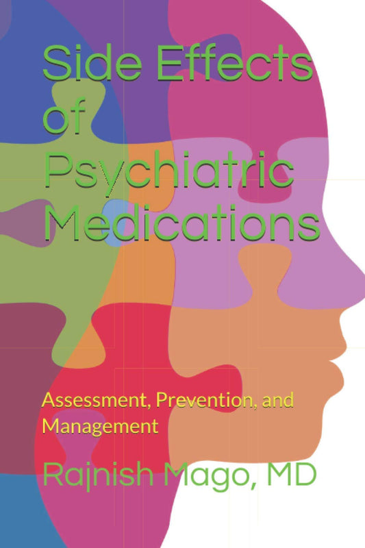 Side Effects of Psychiatric Medications: Assessment, Prevention, and Management (Second Edition) (Simple and Practical Medical Education) - 6864