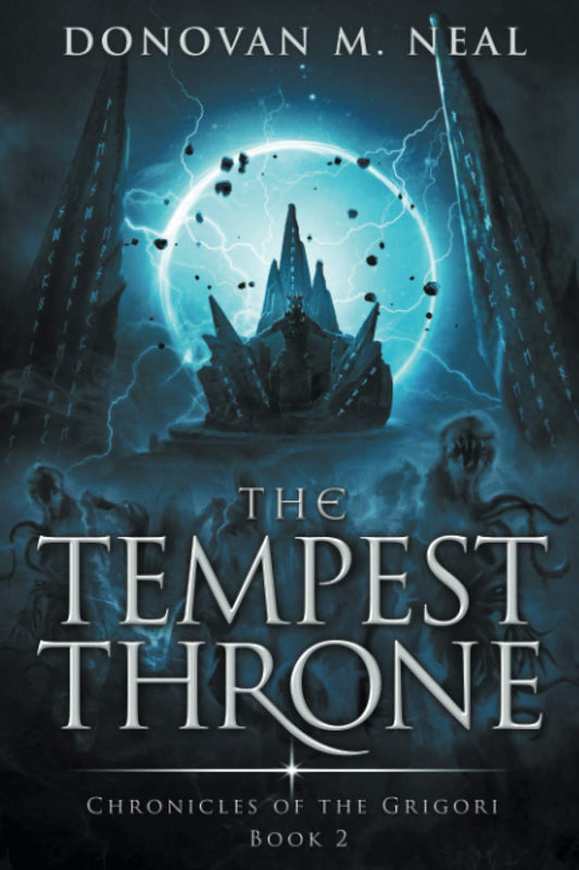 The Tempest Throne: Chronicles of the Grigori: Book 2 - 3740