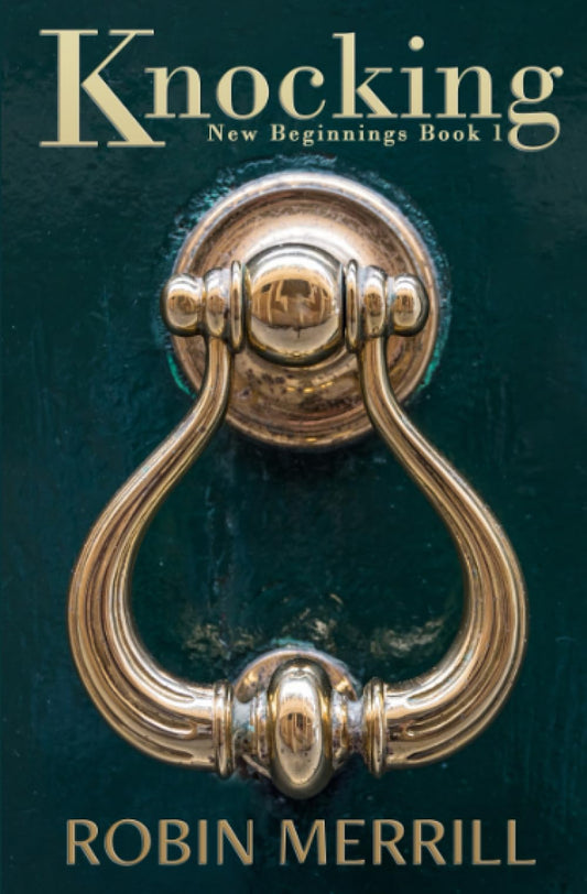 Knocking (New Beginnings Christian Fiction Series) - 43