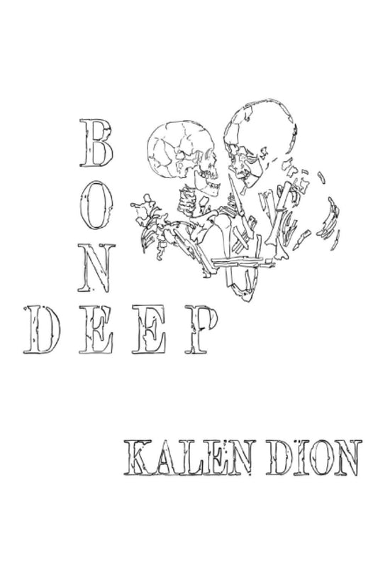 Bone Deep - 4945