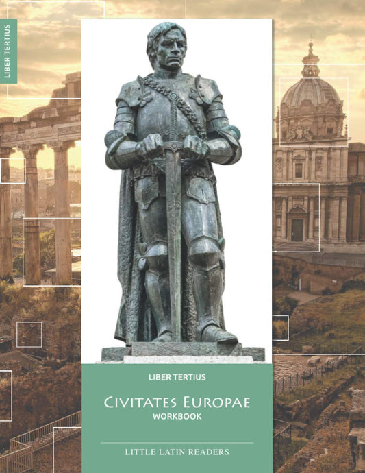 Liber Tertius Civitates Europae Workbook: Workbook with Answer Key
