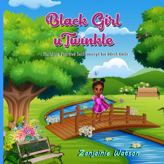 Black Girl uTwinkle: Building Positive Self-concept for Black Girls - 3368