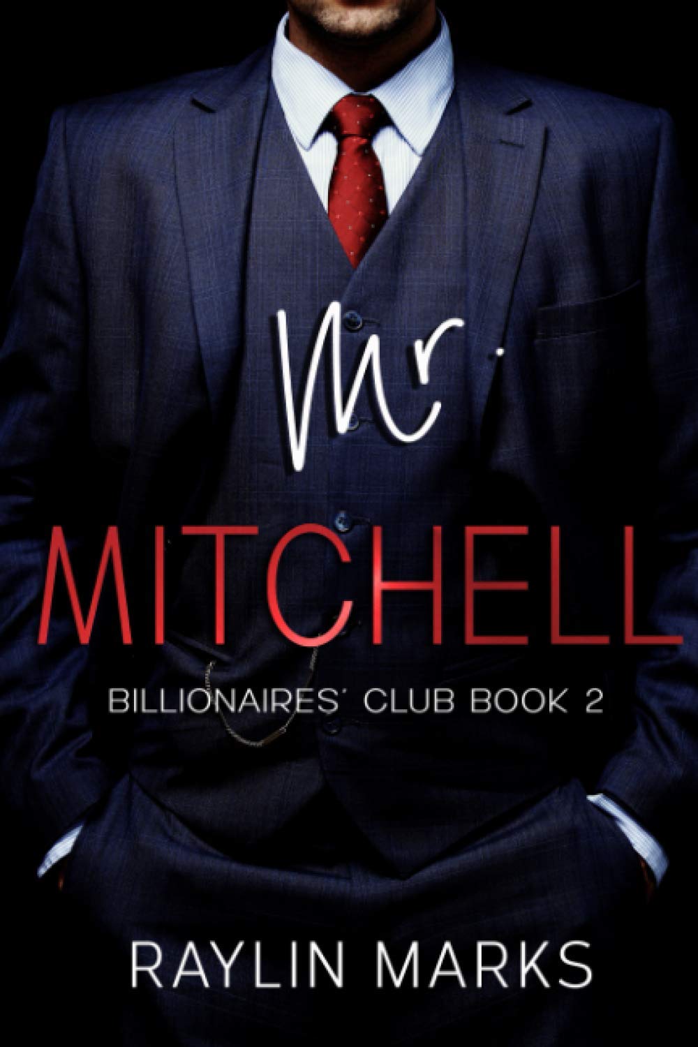 Mr. Mitchell: Billionaires' Club Book 2 (Billionaires' Club Series)