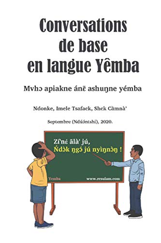 Conversations de base en langue yemba (French Edition)