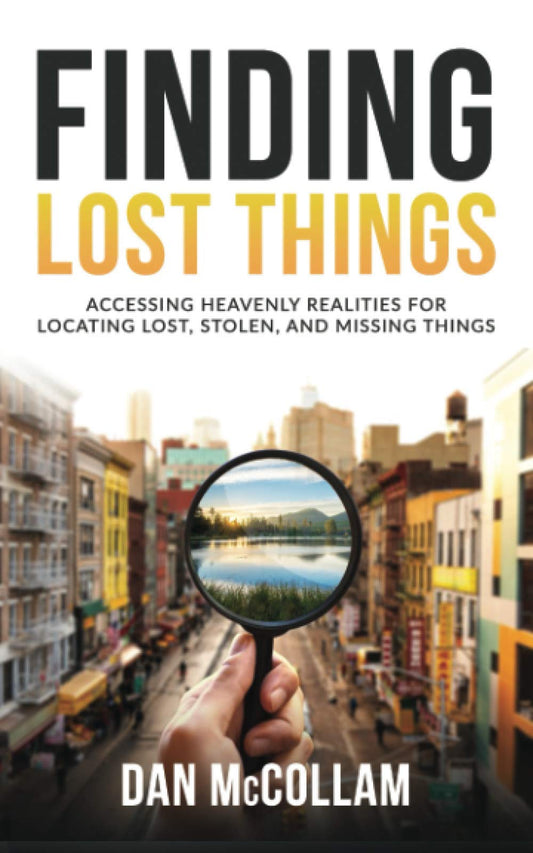 Finding Lost Things: Supernatural Ways To Locate Lost, Missing, or Stolen Items - 2893