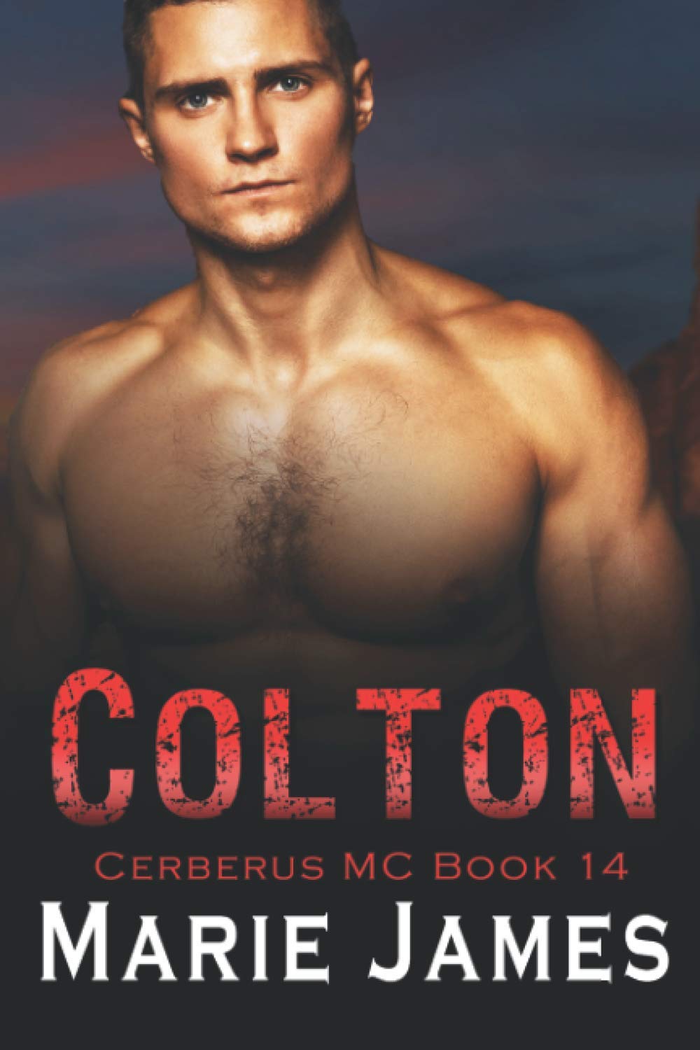 Colton: Cerberus MC Book 14 - 3758