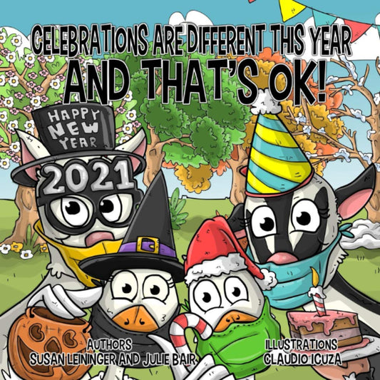 Celebrations Are Different This Year And That's Ok! - 782