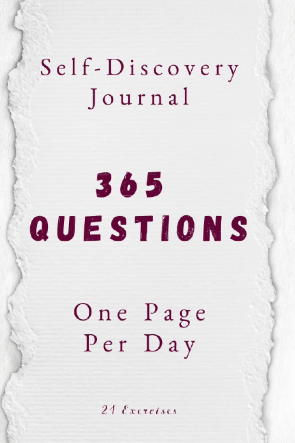 365 Questions, One Page Per Day: A One Year Self-Discovery Journal - 2791