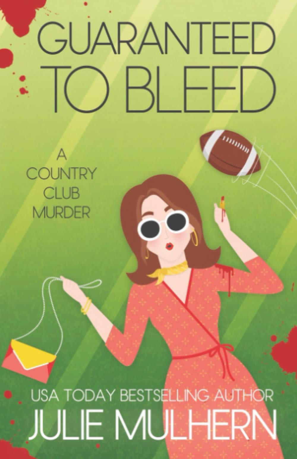 Guaranteed to Bleed