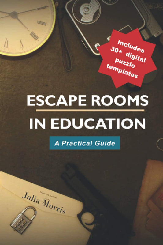 Escape Rooms in Education: A Practical Guide - 850