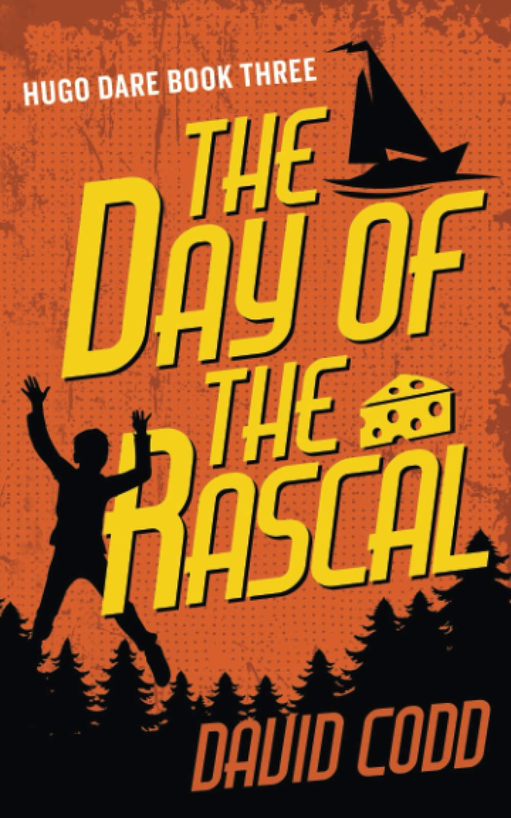 The Day Of The Rascal (Hugo Dare) - 5704