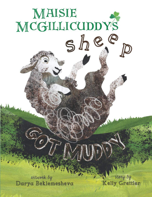 Maisie McGillicuddy's Sheep Got Muddy - 7354