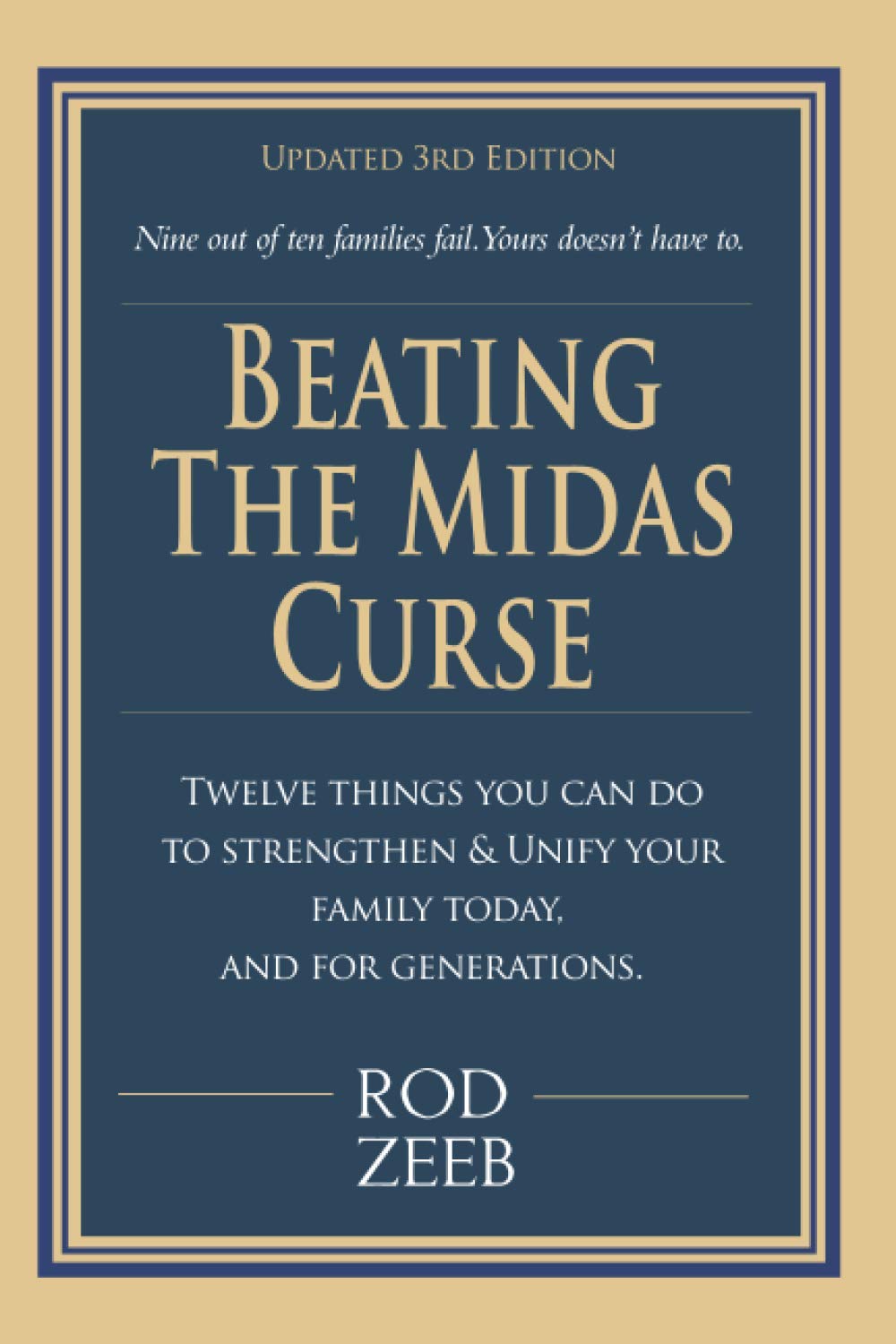 Beating the Midas Curse: Updated 3rd Edition