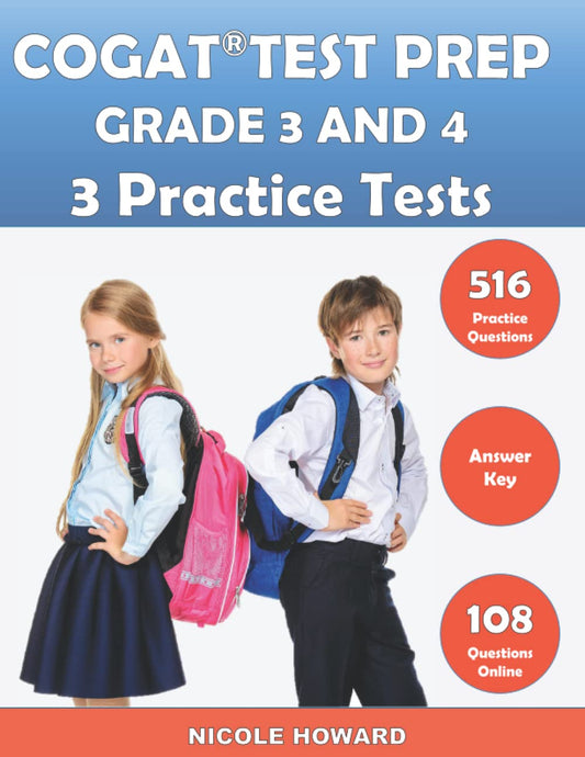 COGAT® TEST PREP GRADE 3 AND 4: 2 Manuscripts, CogAT® Practice Book Grade 3, CogAT® Test Prep Grade 4, Level 9 and 10, Form 7, 516 Practice ... Answer Key. (Gifted and Talented Test Prep) - 6717