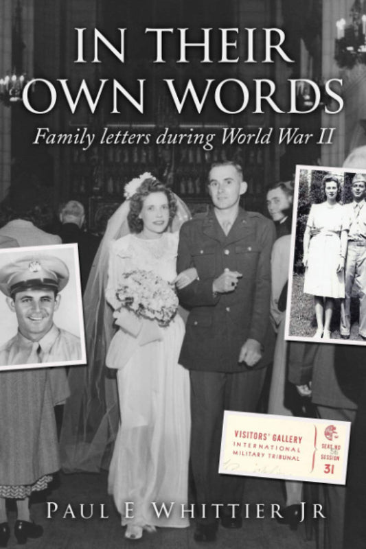 In Their Own Words: Family letters during World War II