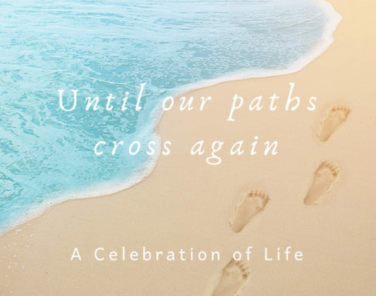 Until our paths cross again (A Celebration of Life): Guestbook for Funeral and Memorial Services, Footprints on the beach shore (250 Guests) - 5973