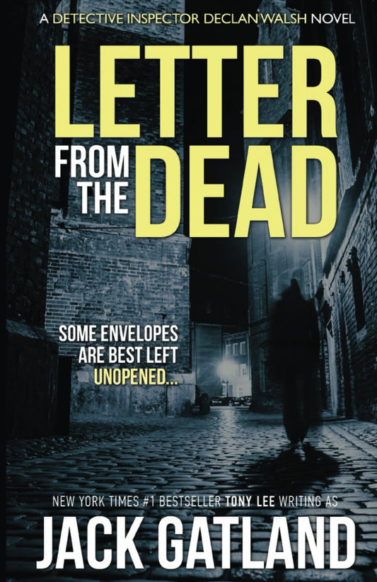 Letter From The Dead: (Detective Inspector Declan Walsh Book 1) - 8974