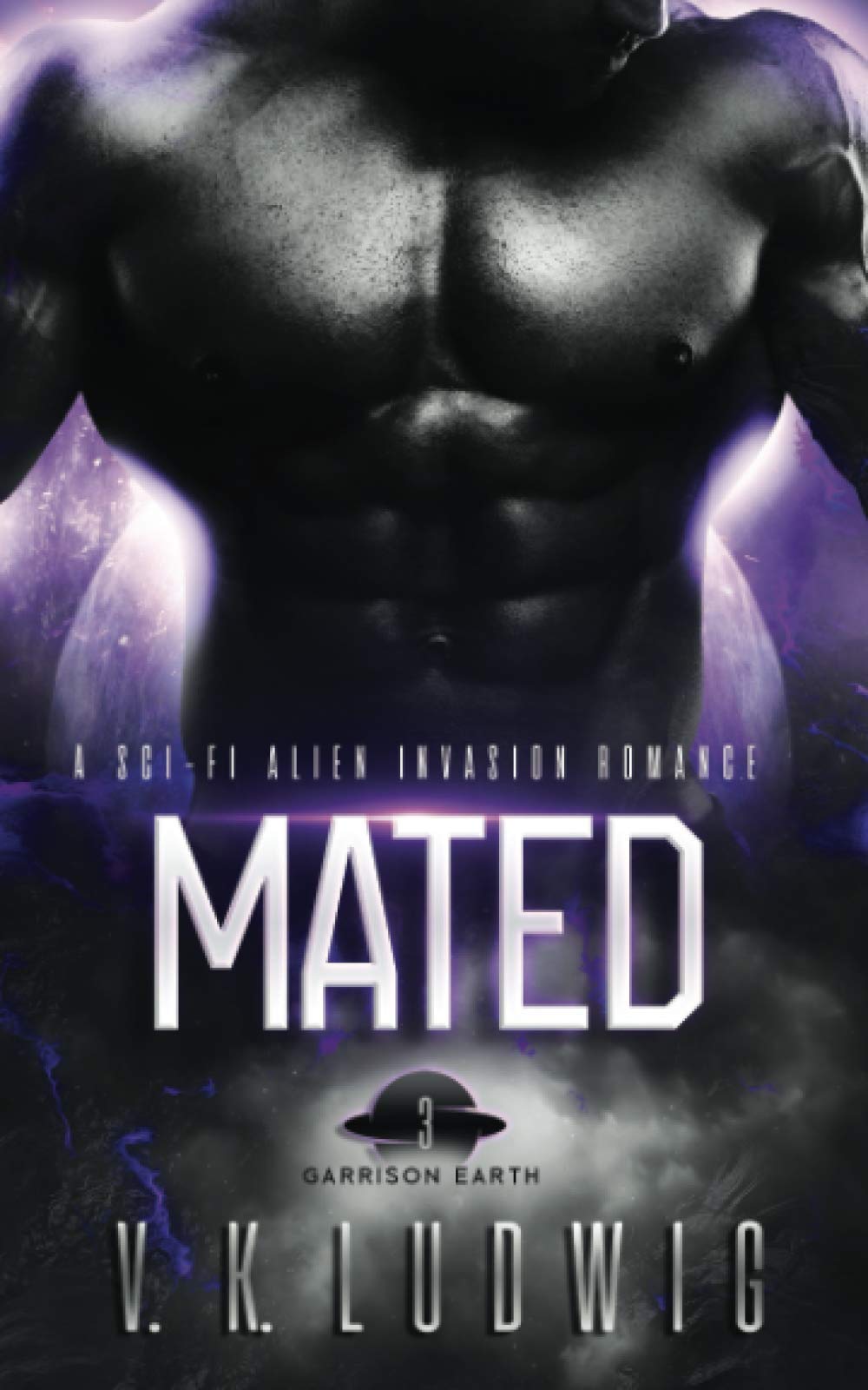 Mated: A Sci-Fi Alien Invasion Romance (Garrison Earth) - 4929