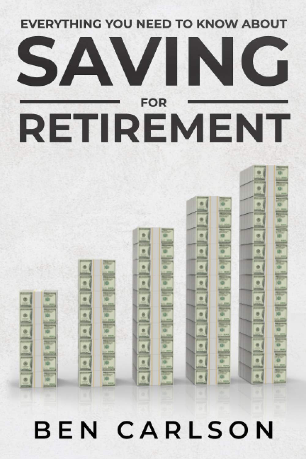 Everything You Need To Know About Saving For Retirement