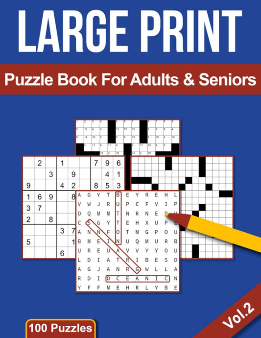 Large Print Puzzle Book For Adults & Seniors: Activity Book With 100 Large Print Puzzles (Crosswords, Sudoku, Word Search, Codewords & Fill-Ins) - 4109