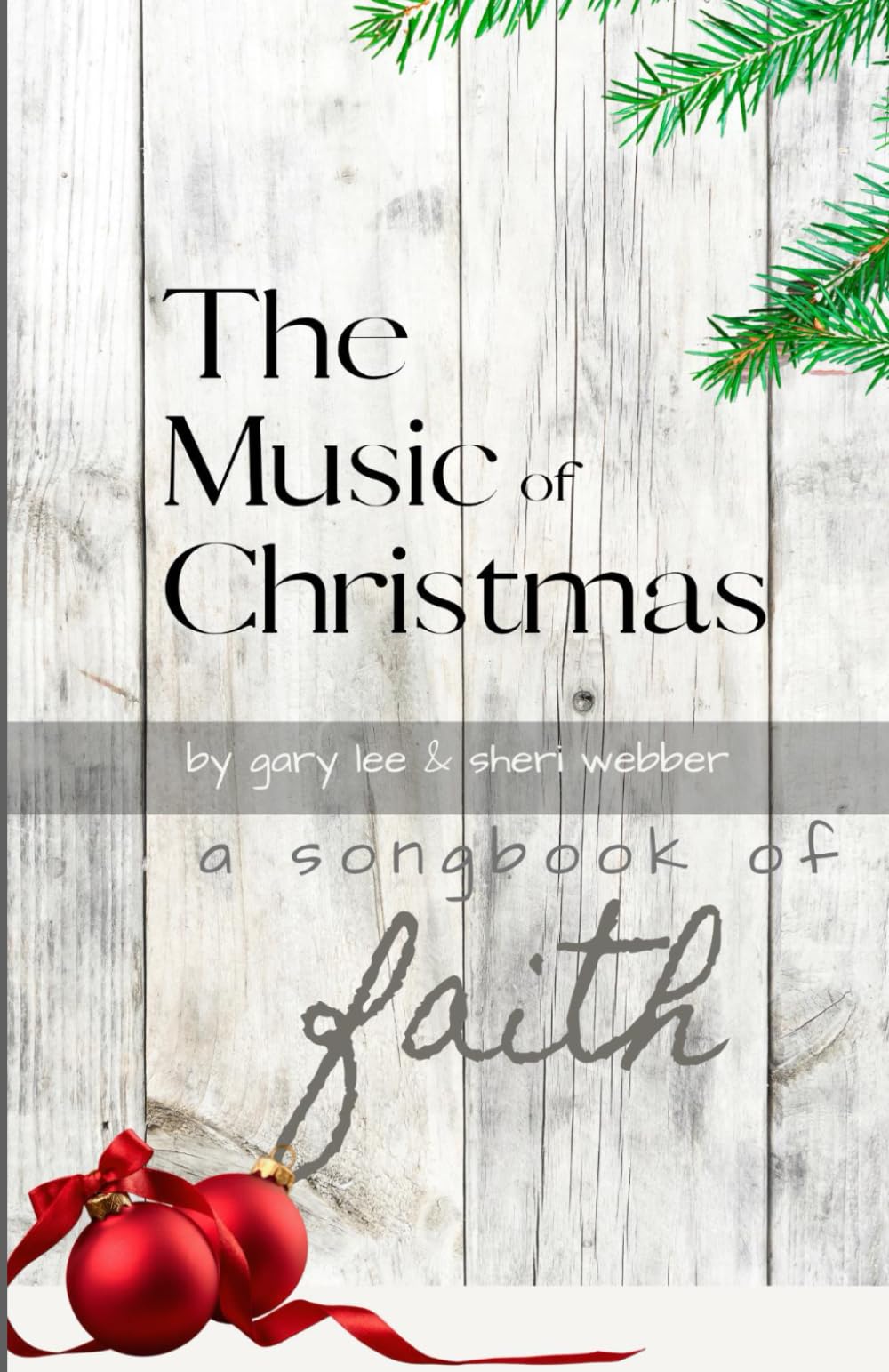 The Music of Christmas: A devotional commentary for Advent & Christmas (Songbook of Faith)