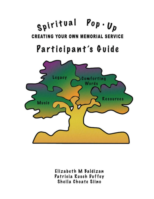 Spiritual Pop-Up: Participant's Guide: Creating Your Own Memorial Service - 6089