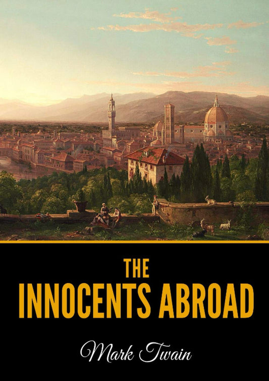 The Innocents Abroad