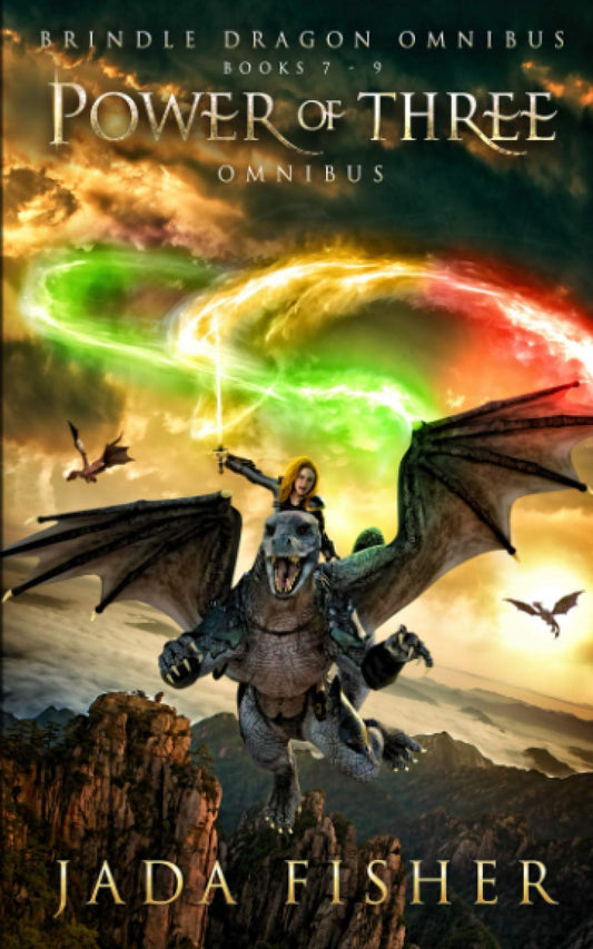 Power of Three Omnibus: The Brindle Dragon, Books 7-9 (Brindle Dragon Omnibus series) - 3585