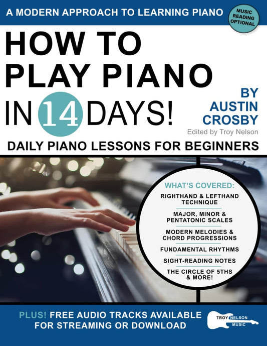 How to Play Piano in 14 Days: Daily Piano Lessons for Beginners (Play Music in 14 Days) - 3213