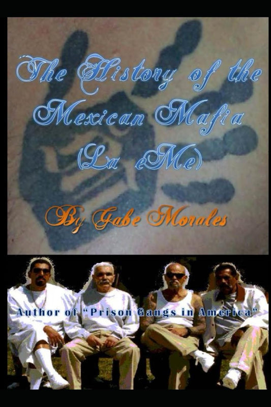 The History of the Mexican Mafia (La eMe) - 2442