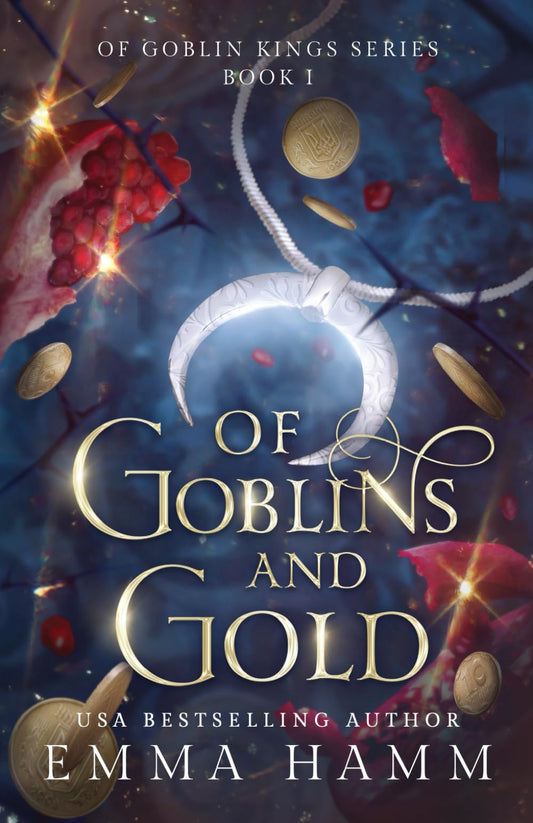 Of Goblins and Gold (Of Goblin Kings) - 1294