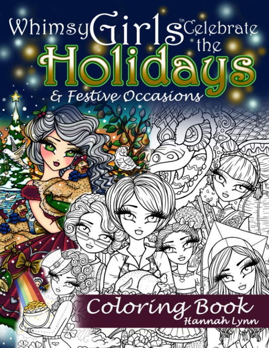 Whimsy Girls Celebrate the Holidays & Festive Occasions Coloring Book - 5802