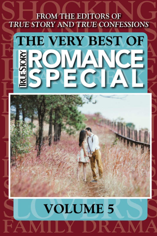 The Very Best Of True Story Romance Special, Volume 5