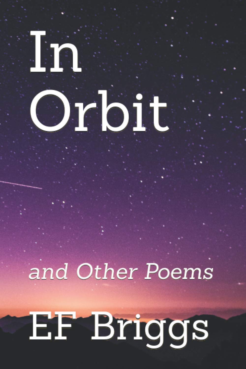 In Orbit: and Other Poems