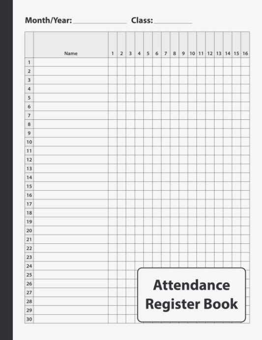 Attendance Register Book: Simple Attendance Tracker with Space for 30 Names - 9346