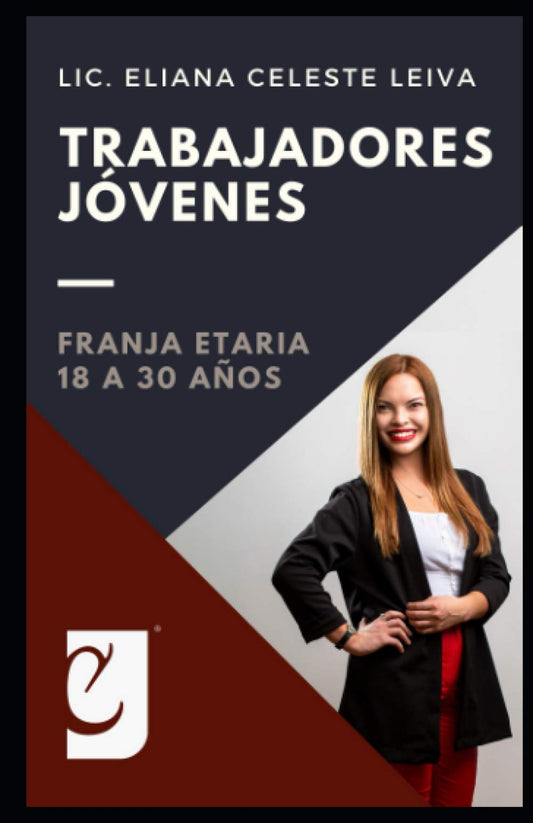 Trabajadores Jóvenes: Franja Etaria 18 a 30 Años (Spanish Edition)