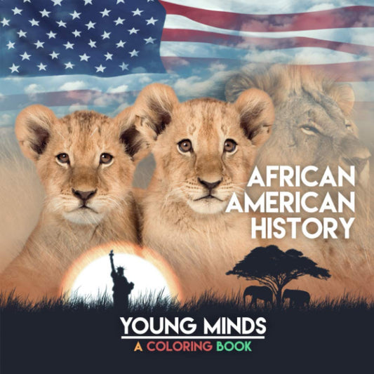 African American History: Young Minds - A Coloring Book - 5213