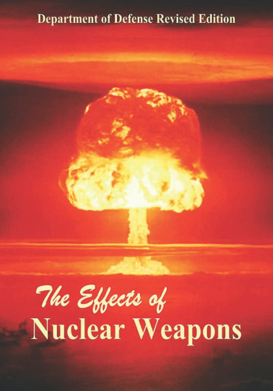 The Effects of Nuclear Weapons - 5542