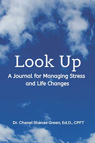 Look Up: A Journal for Managing Stress and Life Changes - 3095