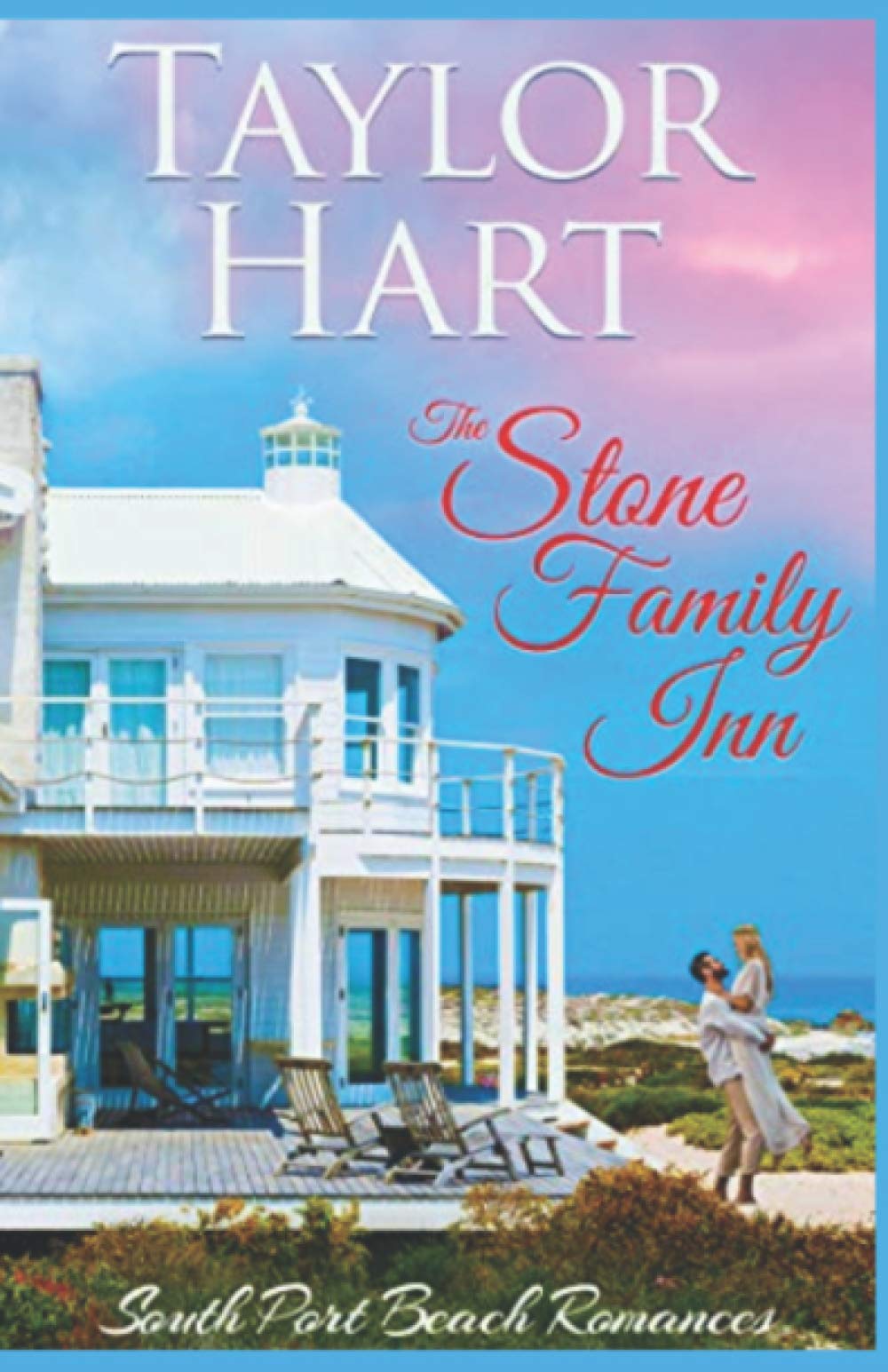 The Stone Family Inn: Women's Fiction with a lot of Romance (South Port Beach Romances)