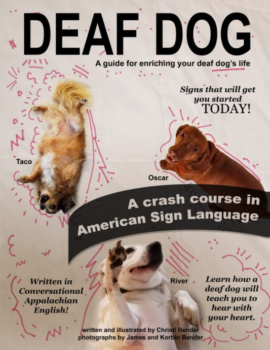 Deaf Dog: A guide for enriching your deaf dog's life - 377