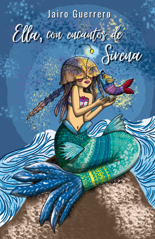 Ella, con encantos de Sirena (Spanish Edition) - 2728