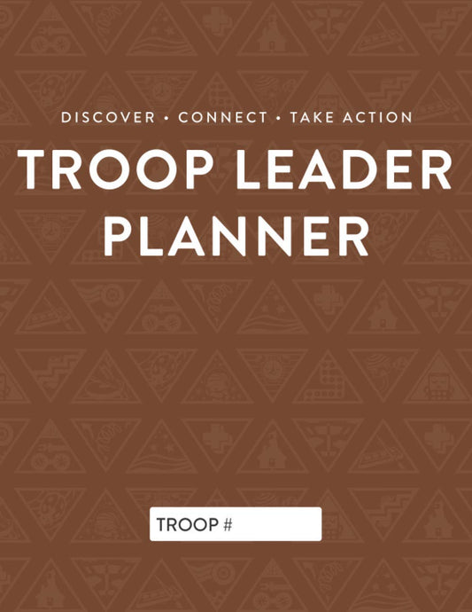 Troop Leader Planner: The Ultimate Organizer For Brownie & Multi-Level Troops, Undated (Minimalist, Badges) - 1056