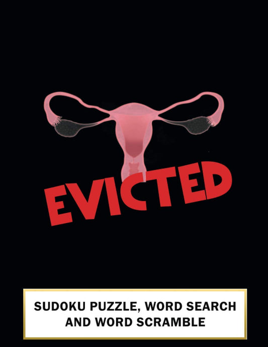 EVICTED: SUDOKU WORD SEARCH AND WORD SCRAMBLE ACTIVITY BOOK FUNNY POST HYSTERECTOMY RECOVERY GIFT FOR WOMEN - 2764