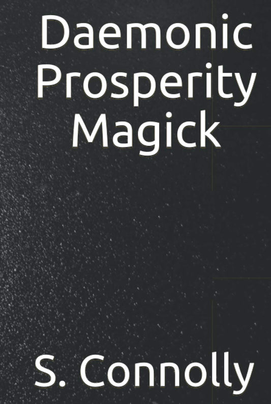 Daemonic Prosperity Magick - 4243